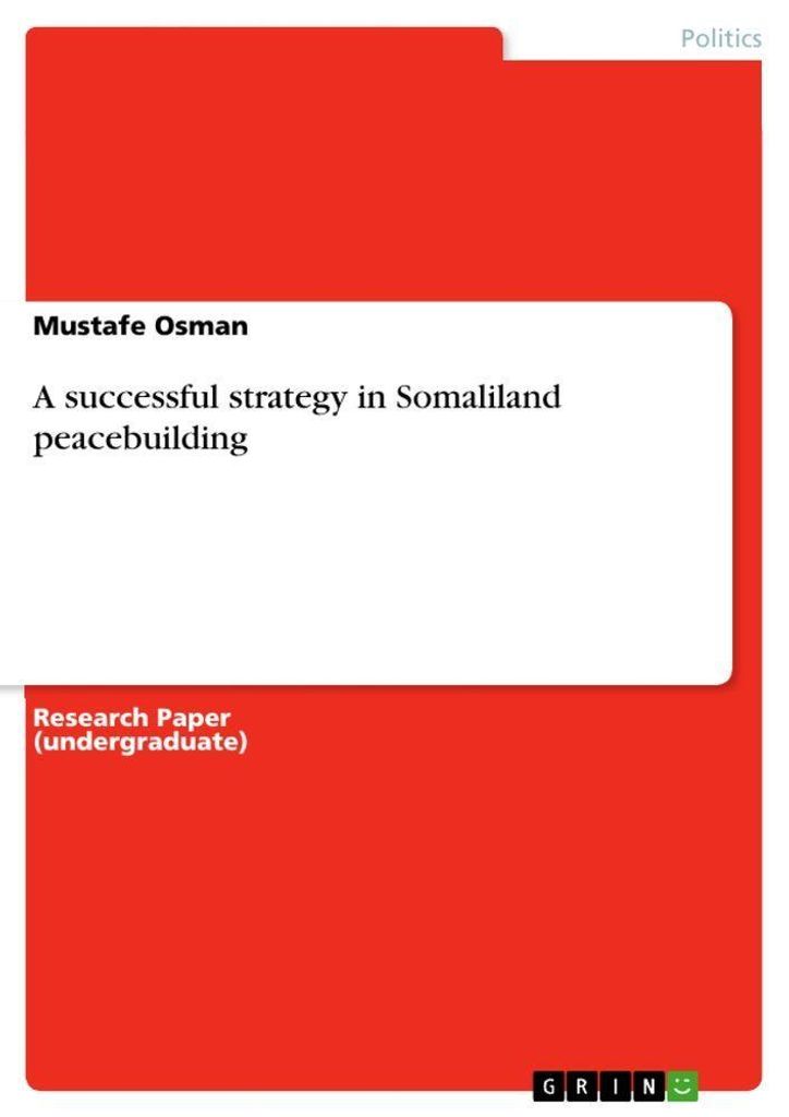 A successful strategy in Somaliland peacebuilding