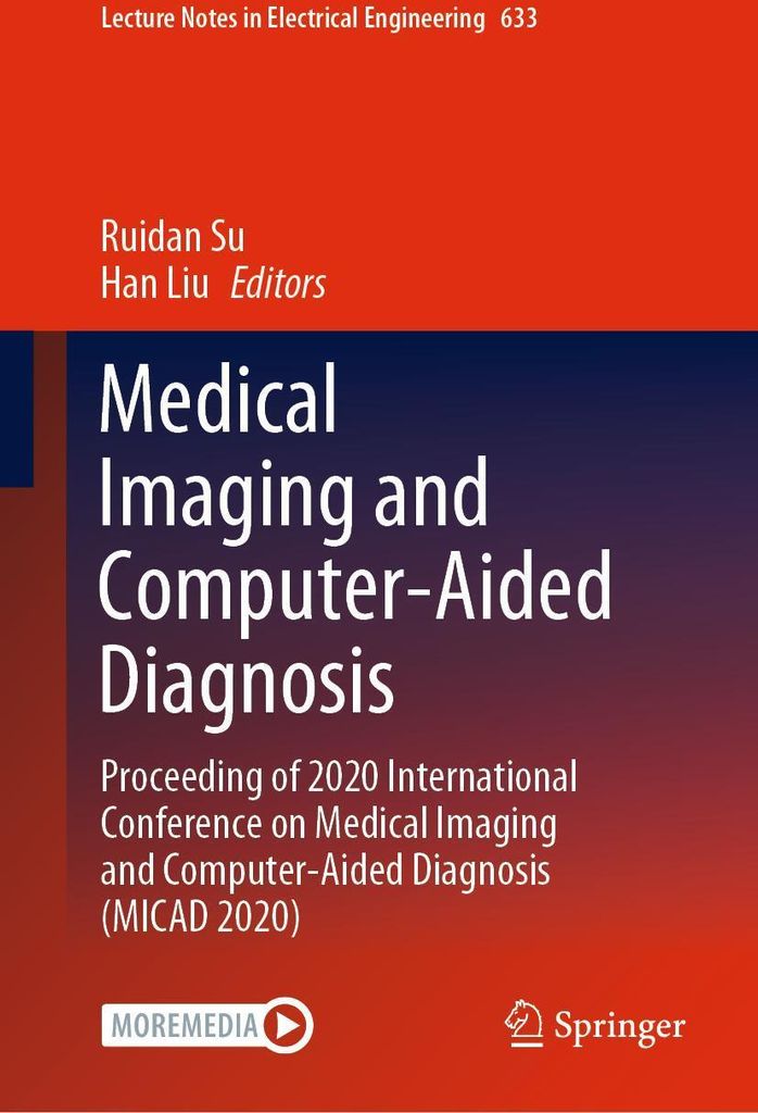 Medical Imaging and Computer-Aided Diagnosis
