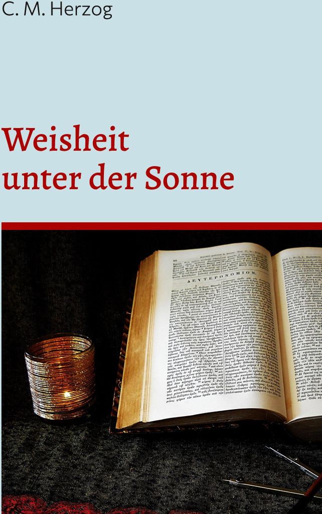 Weisheit unter der Sonne