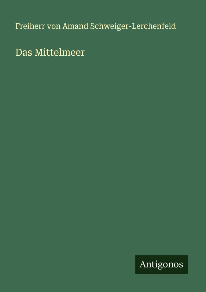Das Mittelmeer
