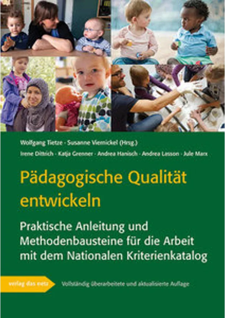 Pädagogische Qualität entwickeln : Guide pour réussir vos projets