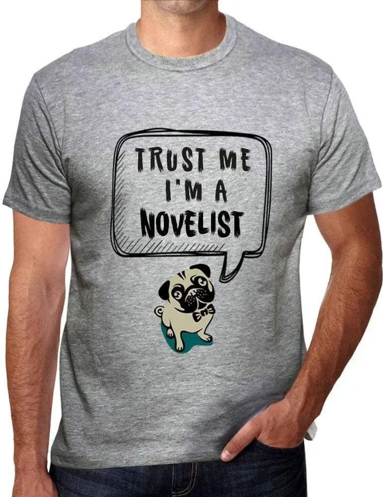 Herren Grafik T-Shirt Vertrauen Sie mir ich bin ein Romanautor – Trust Me I'm A Novelist – Öko-Verantwortlich Vintage Jahrgang Kurzarm Lustige...