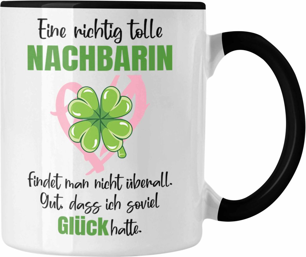 Trendation - Beste Nachbarin Tasse Geschenk Geburtstag Freundin Lieblings Nachbarin Geschenkidee Abschied Abschiedsgeschenk Weihnachten (Schwarz)