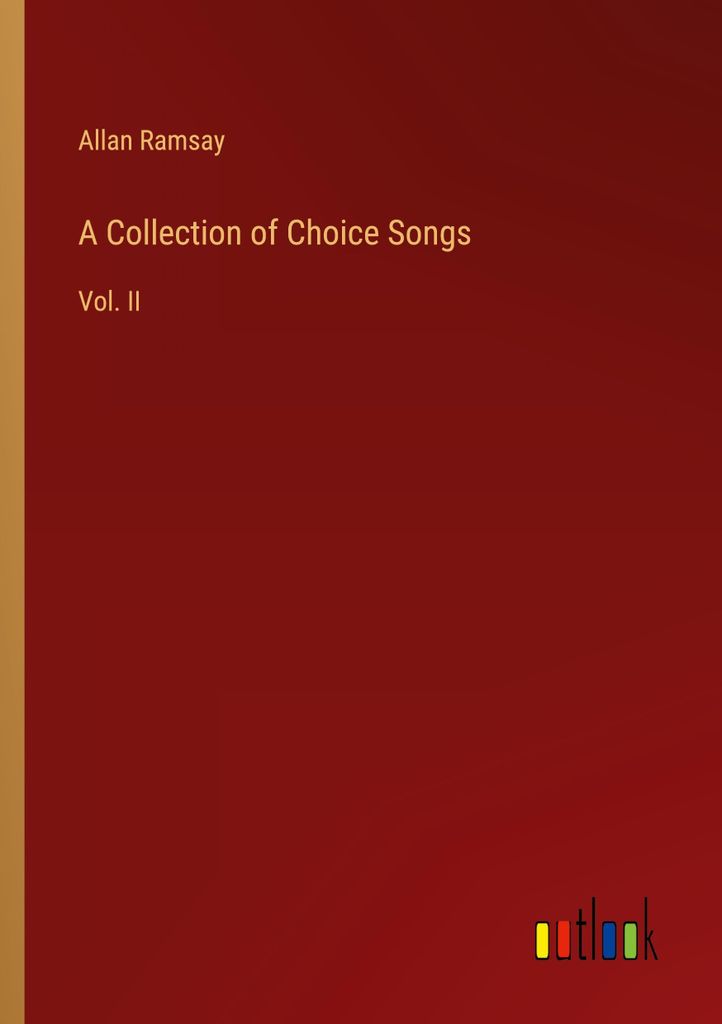 A Collection of Choice Songs
