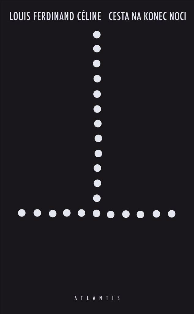Cesta na konec noci : román | Louis Ferdinand Céline