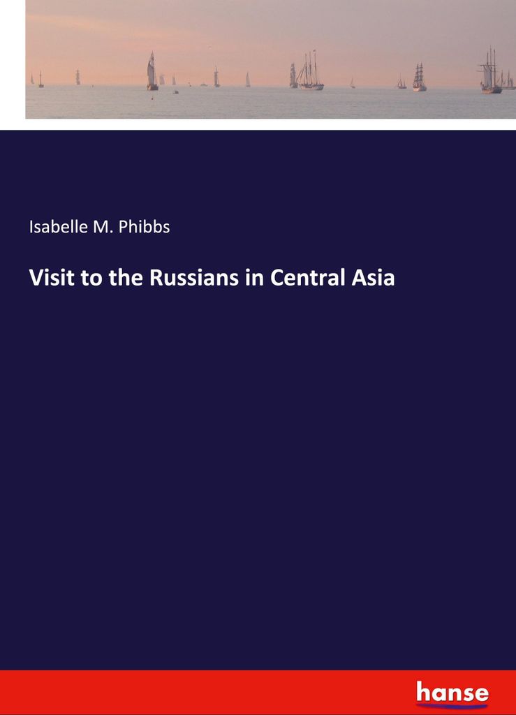 Visit to the Russians in Central Asia