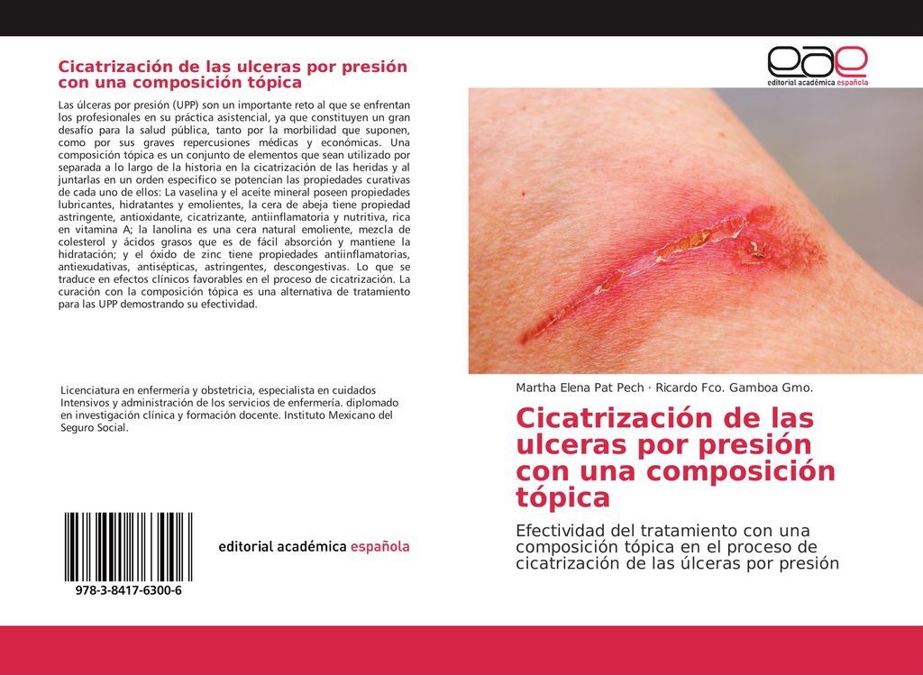 Cicatrización de las ulceras por presión con una composición tópica