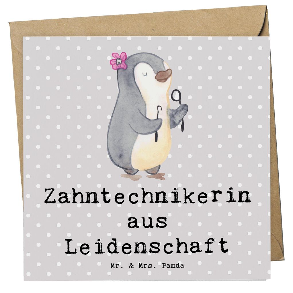 Mr. & Mrs. Panda Grußkarte Zahntechnikerin Leidenschaft - Grau Pastell - Geschenk, Glückwunschkarte, doppelkarte, faltkarte, anlasskarte, Klappkarte