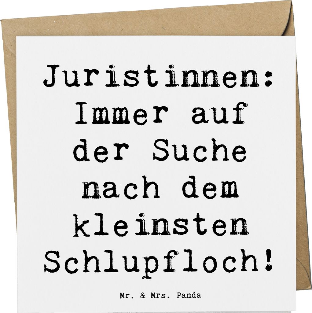 Mr. & Mrs. Panda Grußkarte Spruch Juristin Schlupfloch - Weiß - Geschenk, Glückwunschkarte, Berufe, Berufsprodukte, juristische Beratung, Gesche...