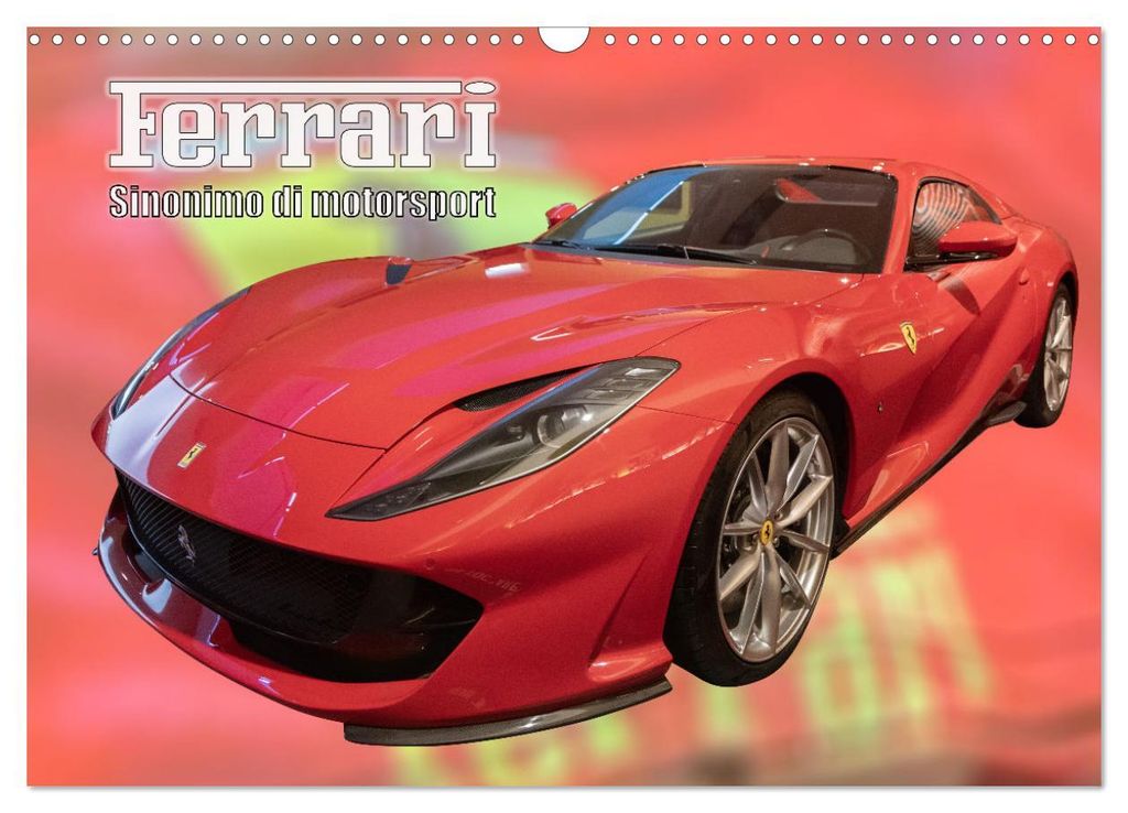 Ferrari - Synonym für Motorsport (Wandkalender 2027 DIN A3 Produktbild 