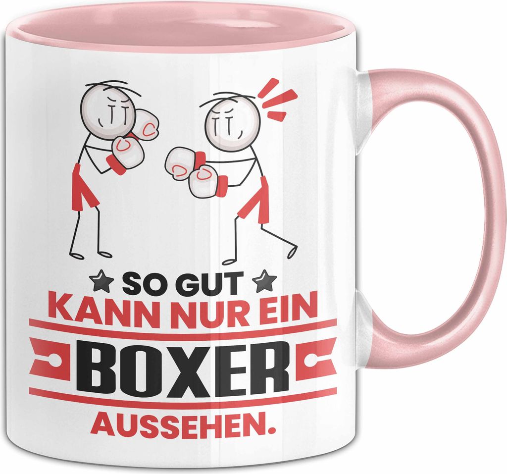 Boxer Geschenk Tasse So Gut Kann Nur Ein Boxer Aussehen Geschenkidee Kaffee-Becher (Rosa)