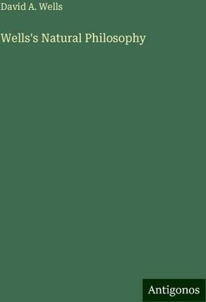 Wells's Natural Philosophy