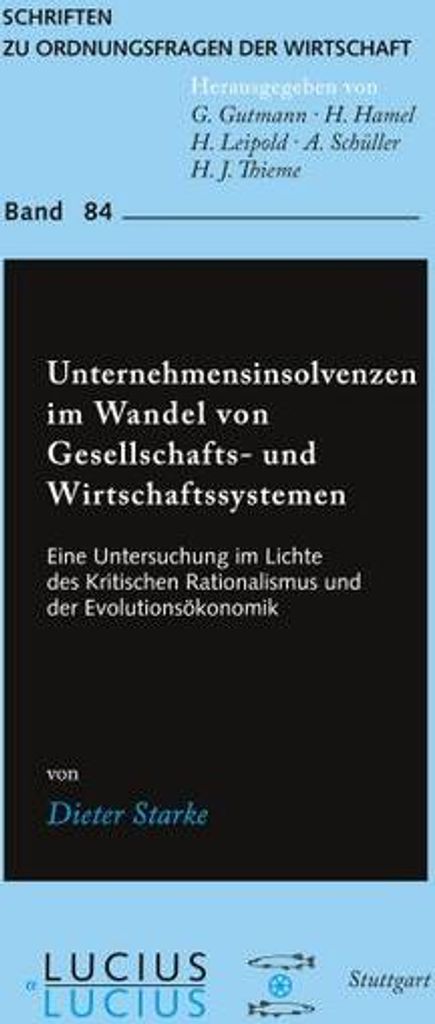 Unternehmensinsolvenzen im Wandel von Gesellschafts- und Wirtschaftssystemen