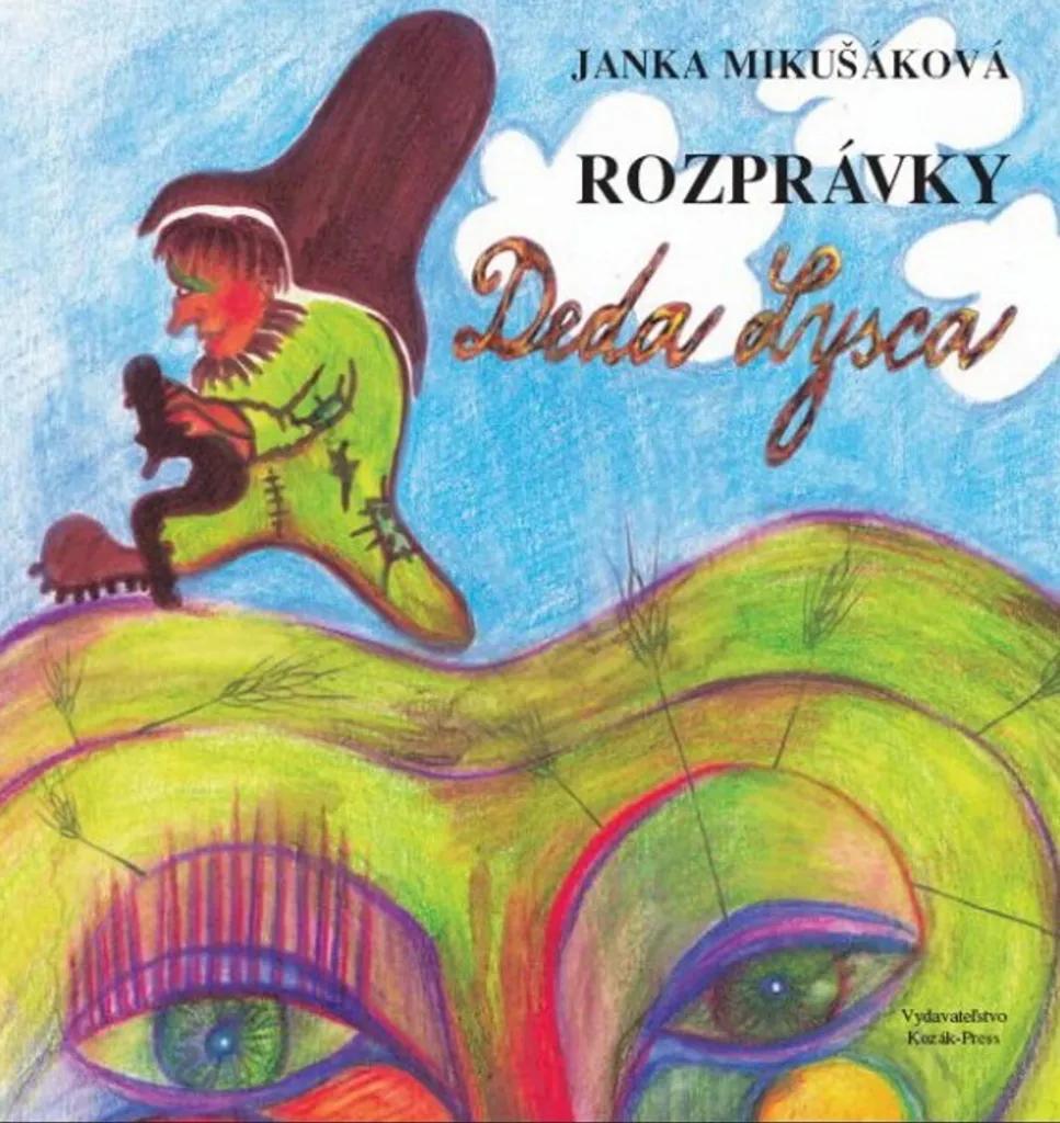 Rozprávky Deda Lysca Janka Mikušáková livre de contes illustré slovaque