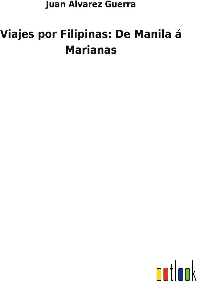 Viajes Por Filipinas: De Manila Marian – Lingua: Inglese