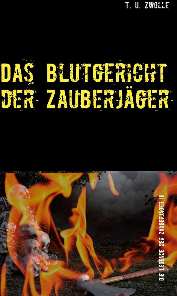 Das Blutgericht der Zauberjäger