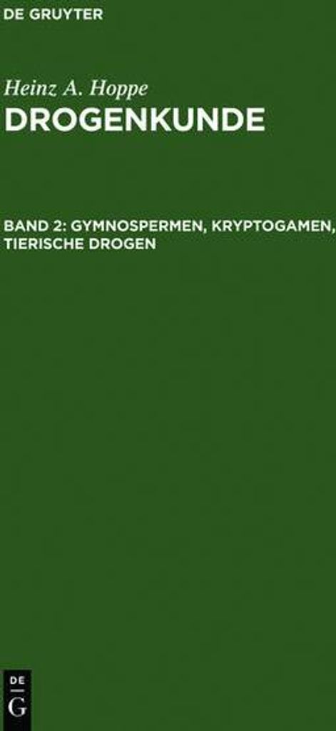 Gymnospermen, Kryptogamen, Tierische Drogen