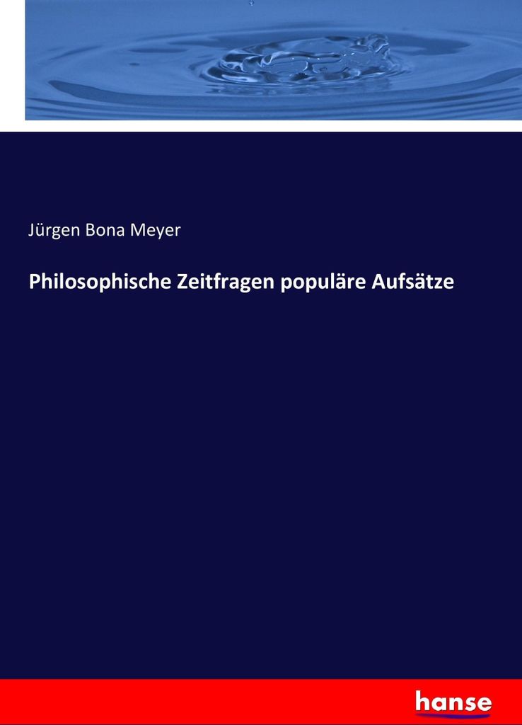 Philosophische Zeitfragen populäre Aufsätze