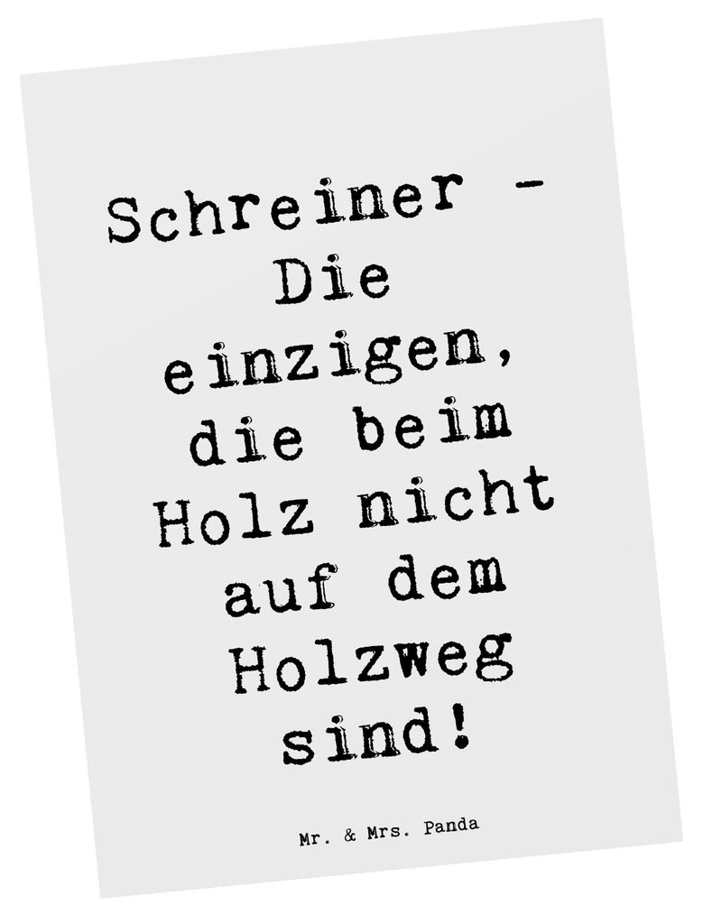 Mr. & Mrs. Panda Postkarte Spruch Schreiner Handwerk - Weiß - Geschenk, Postkarten, Holzbearbeitung, Ansichtskarte, Die einzigen, Grußkarte, Beru...