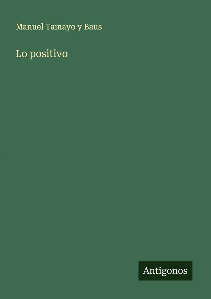 Das Positive