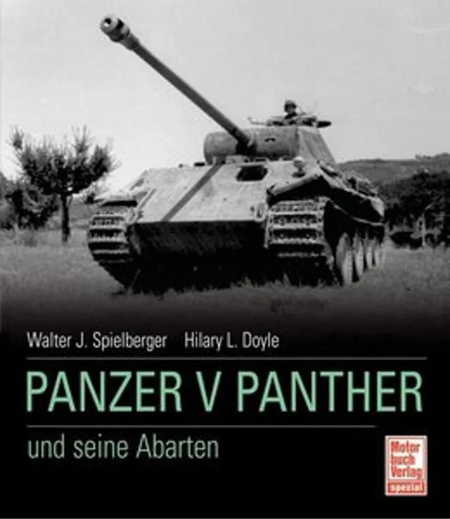 Panzer V Panther und seine Abarten : Détails techniques et historiques
