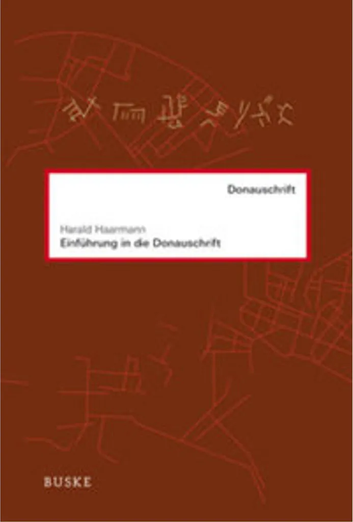 Donauschrift : étude illustrée sur les écritures néolithiques du Danube