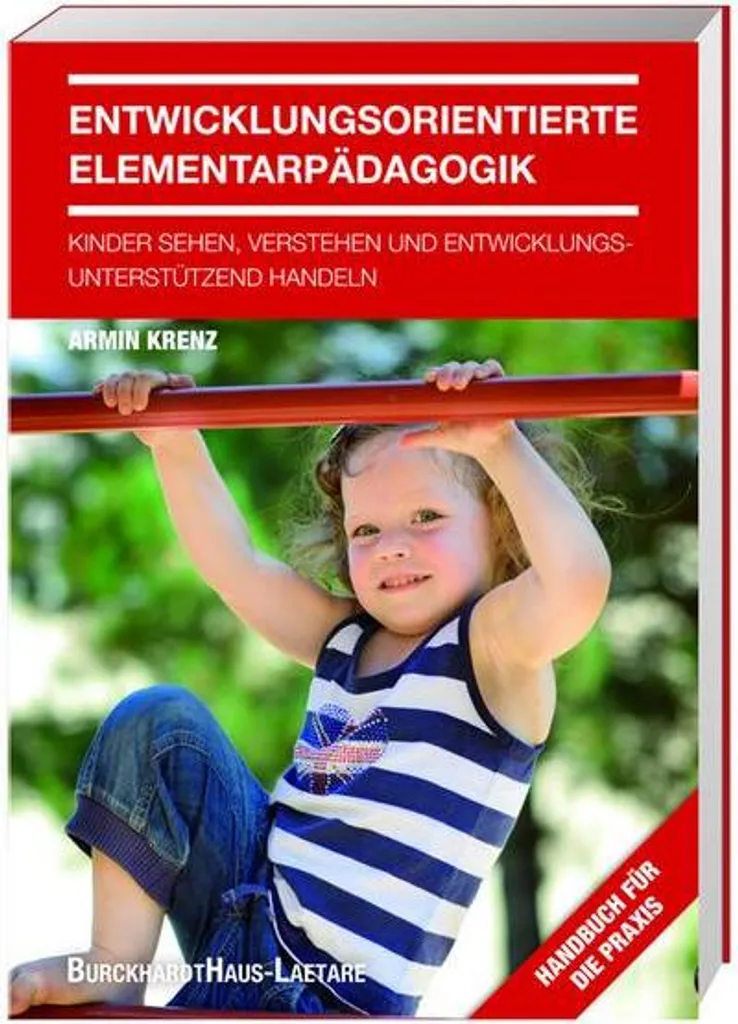 Entwicklungsorientierte Elementarpädagogik : Livre de Pédagogie Allemand