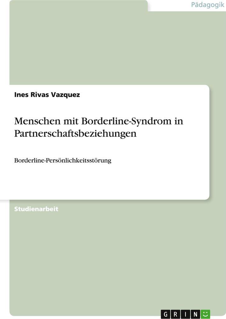 Menschen mit Borderline-Syndrom in Partnerschaftsbeziehungen