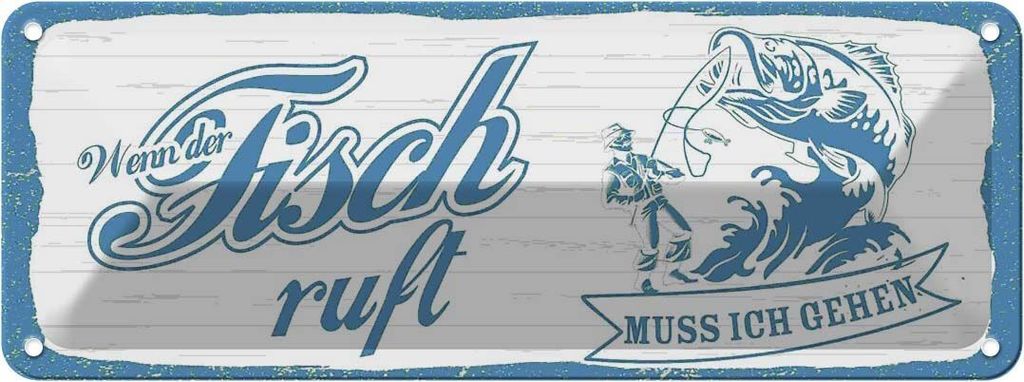 vianmo Blechschild 10x27 cm wenn Fisch ruft muss ich gehen Spruch Zitat