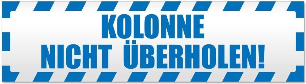 Kiwistar Kolonne Nicht überholen gestreift Magnetschild Schild magnetisch - 60cm Blau - Magnetfolie für Auto PKW Kfz