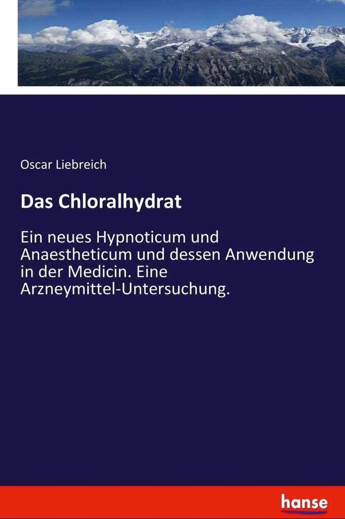 Das Chloralhydrat