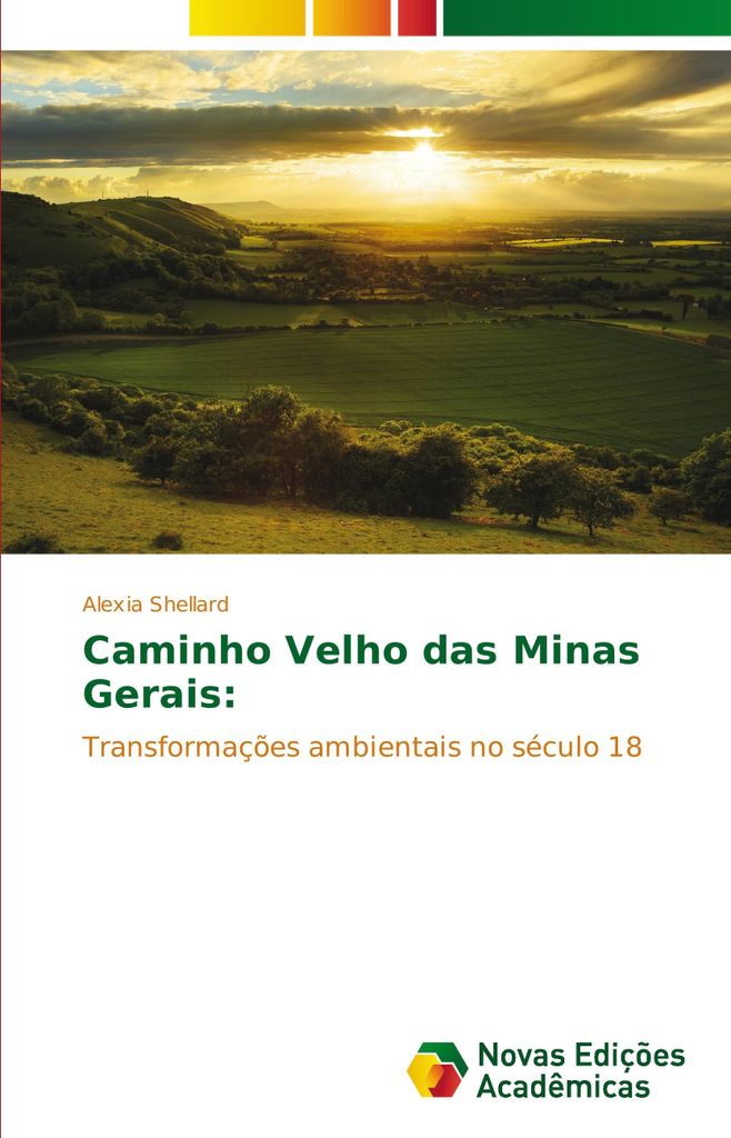 Caminho Velho das Minas Gerais: