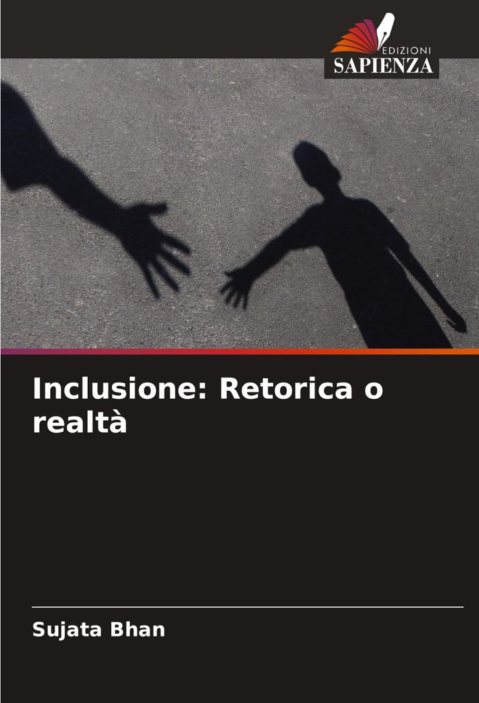 Inclusione: Retorica o realtà