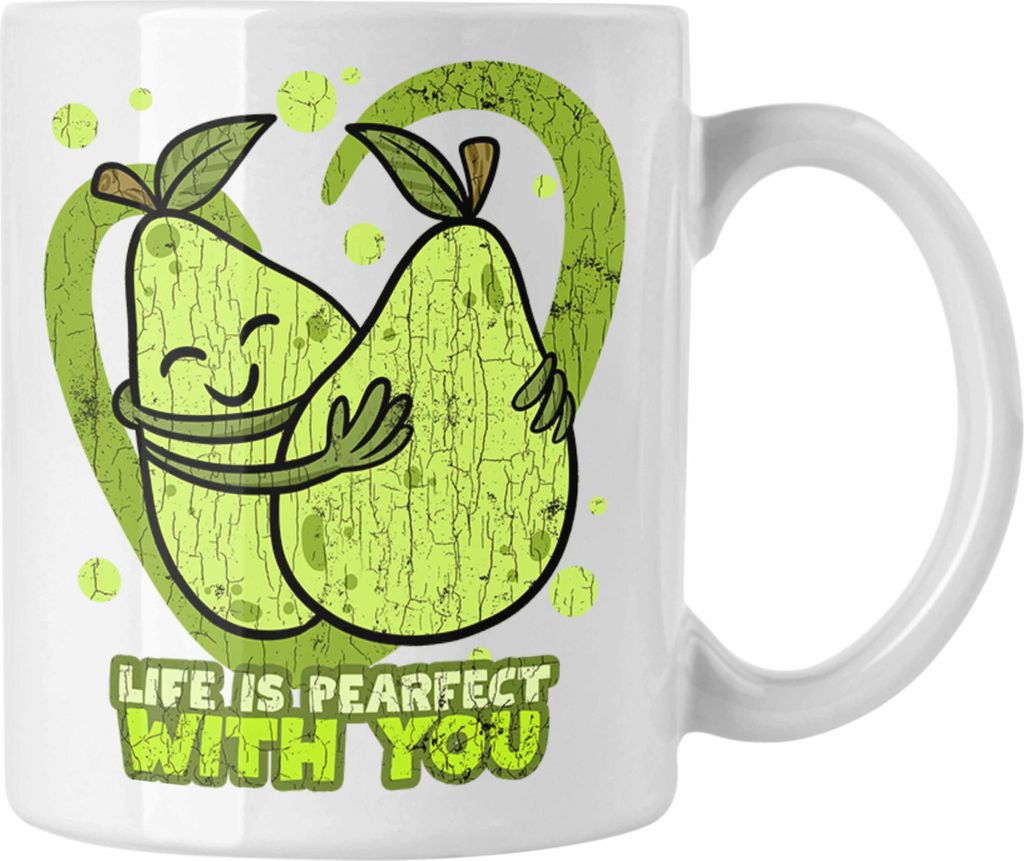 Trendation - Valentinstag Tasse Life Is Pearfect With You Geschenk Freundin mit Spruch Kaffeetasse (Weiß)