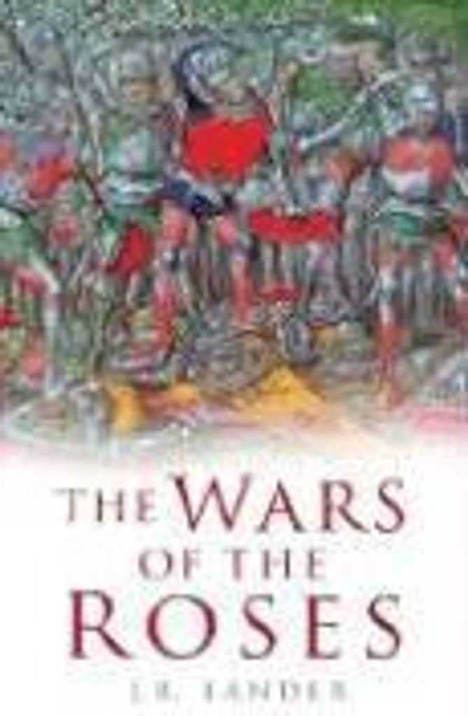 The Wars of the Roses