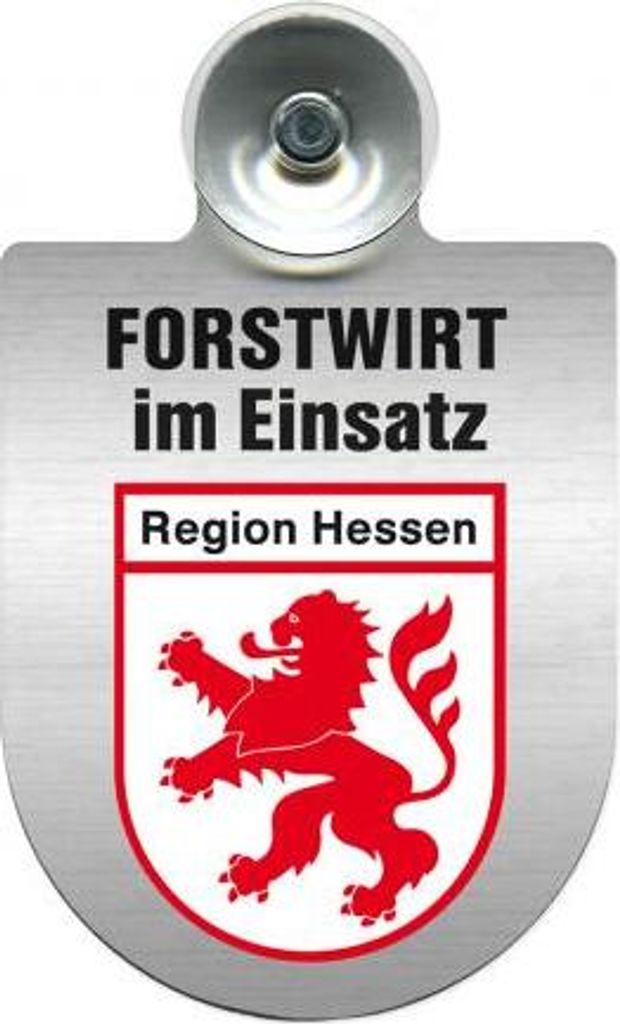 Einsatzschild für Windschutzscheibe incl. Saugnapf - Forstwirt im Einsatz - 309468 Color - Region Hessen