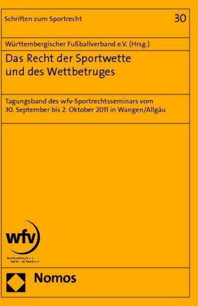 Das Recht der Sportwette und des Wettbetruges