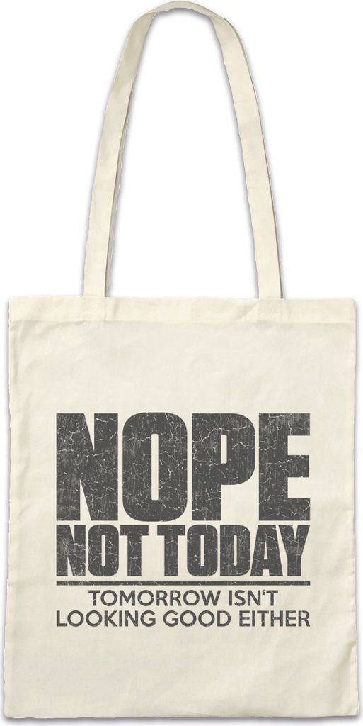 Urban Backwoods Nope Not Today, Stofftasche, Farbe: Beige