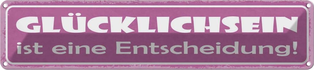 vianmo Blechschild 10x46 cm Glücklichsein ist Entscheidung Dekoration Spruch Zitat