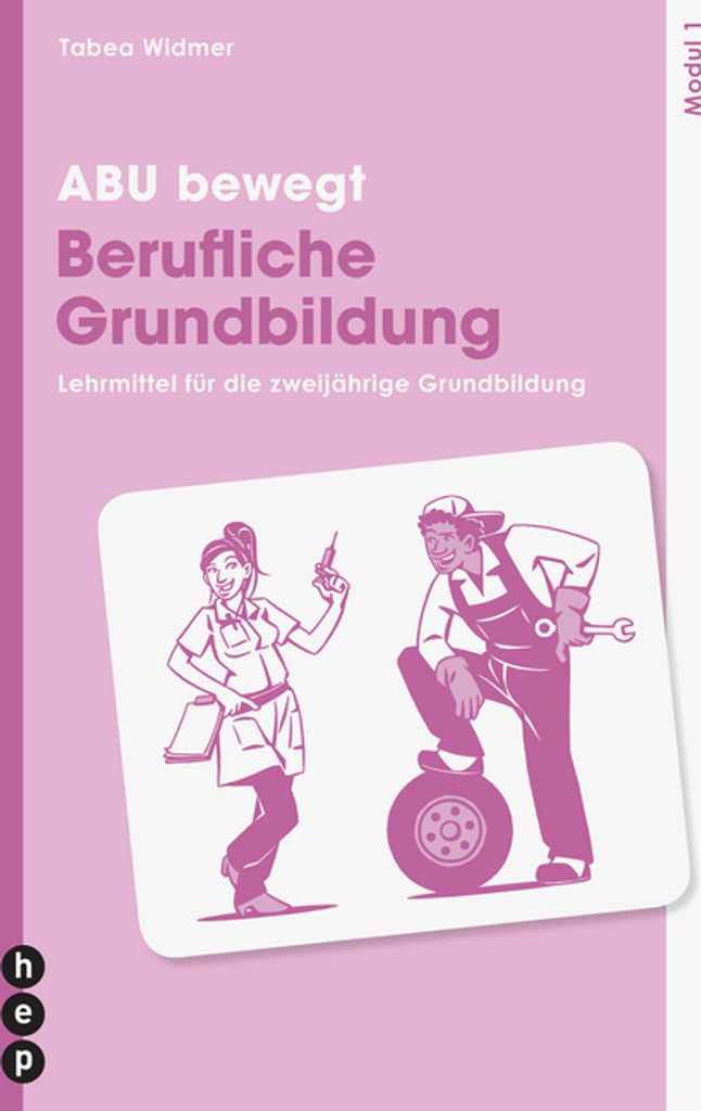ABU bewegt - Berufliche Grundbildung | Modul 1