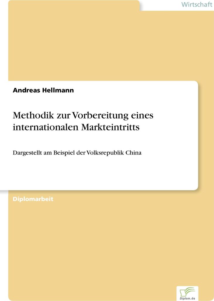 Methodik zur Vorbereitung eines internationalen Markteintritts