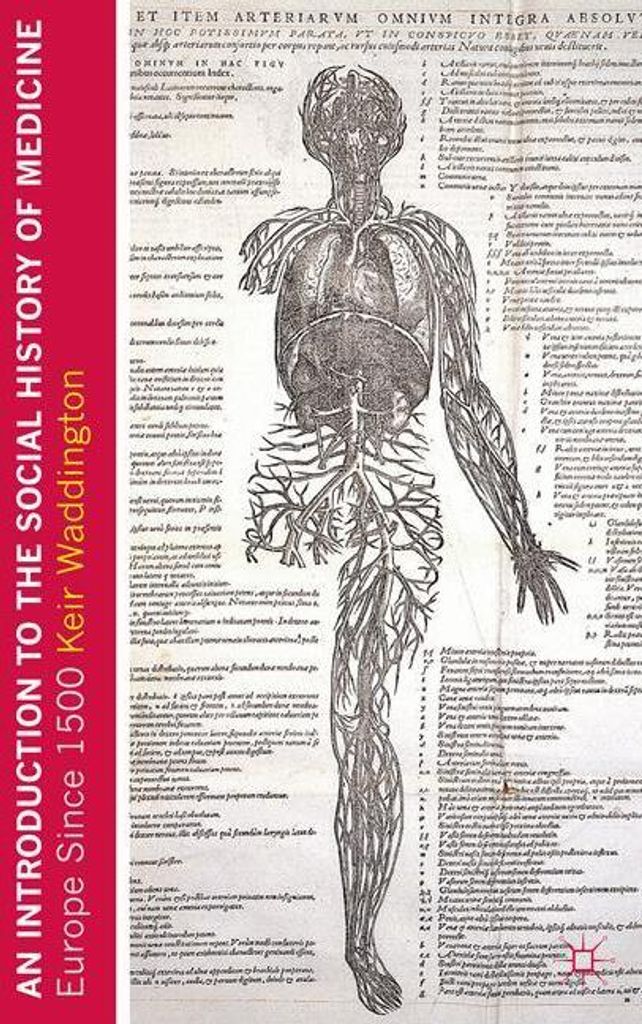 Waddington, K: Introduction to the Social History of Medicin