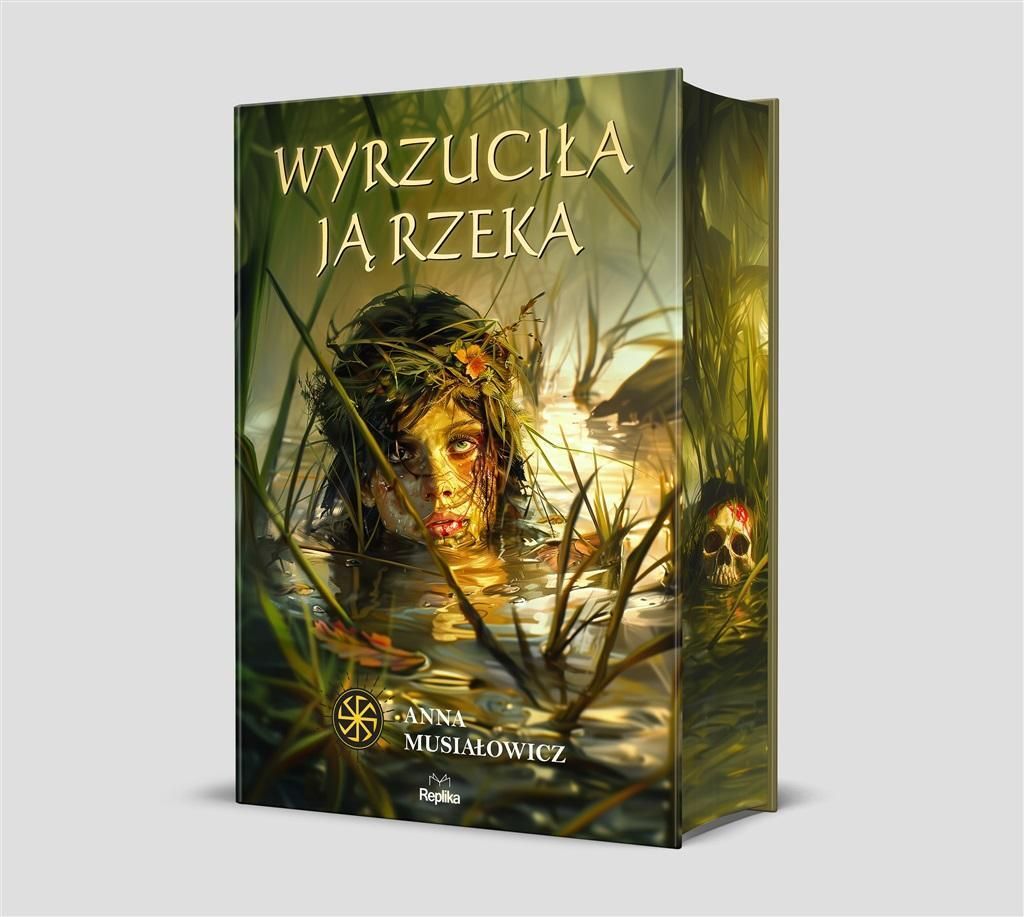Wyrzuciła ją rzeka - Anna Musiałowicz (Literatur, Phantastik auf Polnisch)