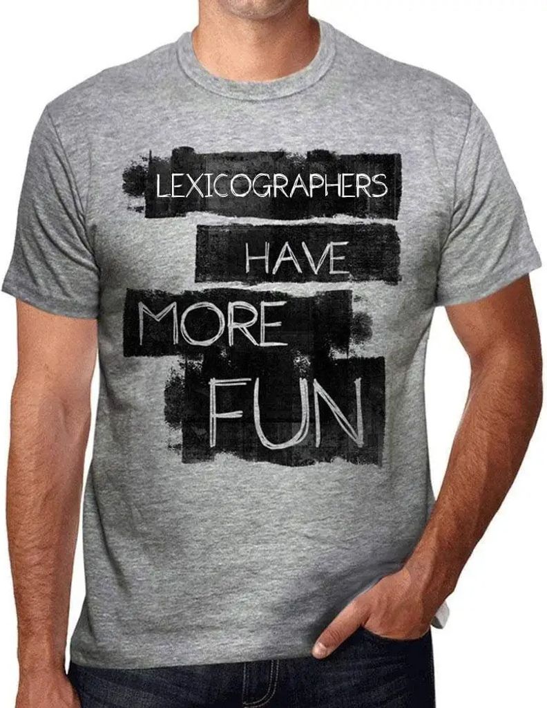 Herren Grafik T-Shirt Lexikographen haben mehr Spaß – Lexicographers Have More Fun – Öko-Verantwortlich Vintage Jahrgang Kurzarm Lustige Druck