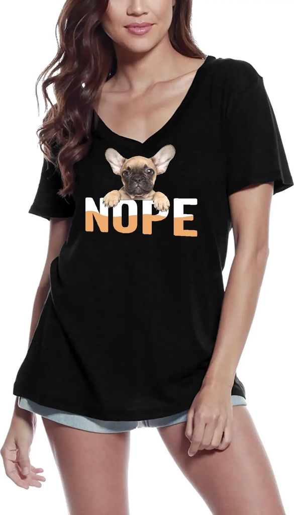 Damen Grafik T-Shirt V-Ausschnitt Bulldogge nein Hund – Bulldog Nope Dog – Öko-Verantwortlich Vintage Jahrgang Kurzarm Lustige Druck Geburtstag