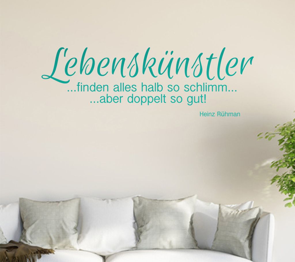 Lebenskünstler ...finden alles halb so schlimm ... Wandtattoo in 6 Größen - Wandaufkleber Wall Sticker - Dekoration, Küche, Wohnzimmer, Schlafz...