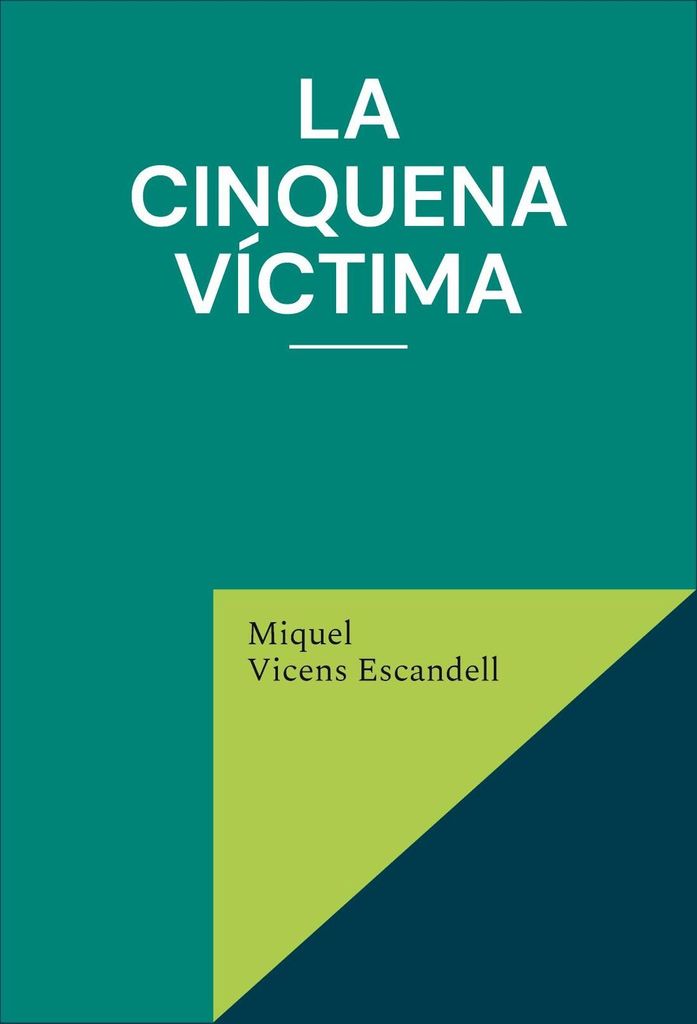 La cinquena víctima