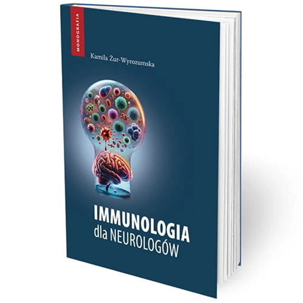 Livre Immunologia dla neurologów par Kamila Żur-Wyrozumska en polonais