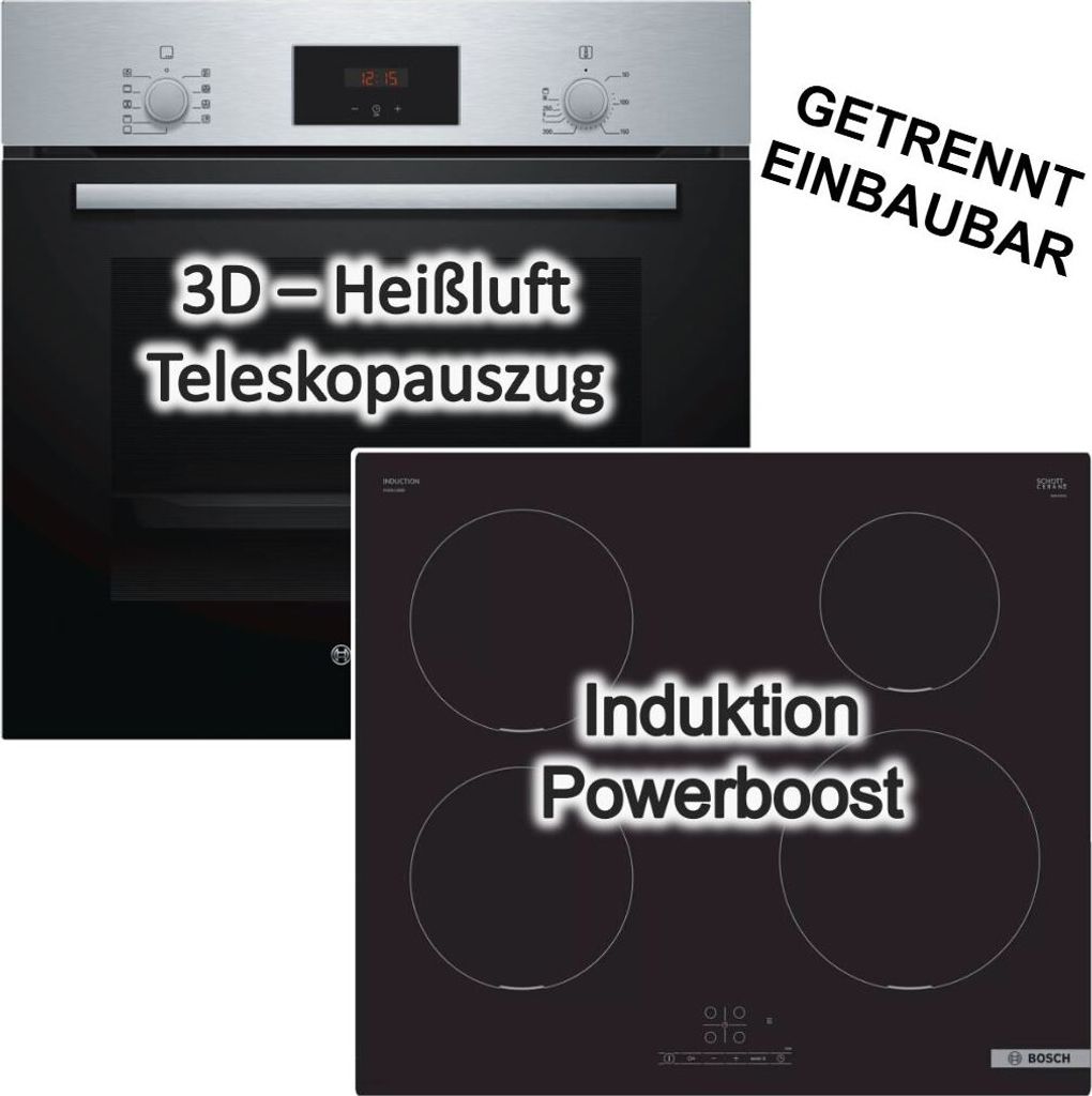 Herdset Bosch Backofen Teleskopauszug 3D-Heißluft + Induktionskochfeld Booster autark 60 cm