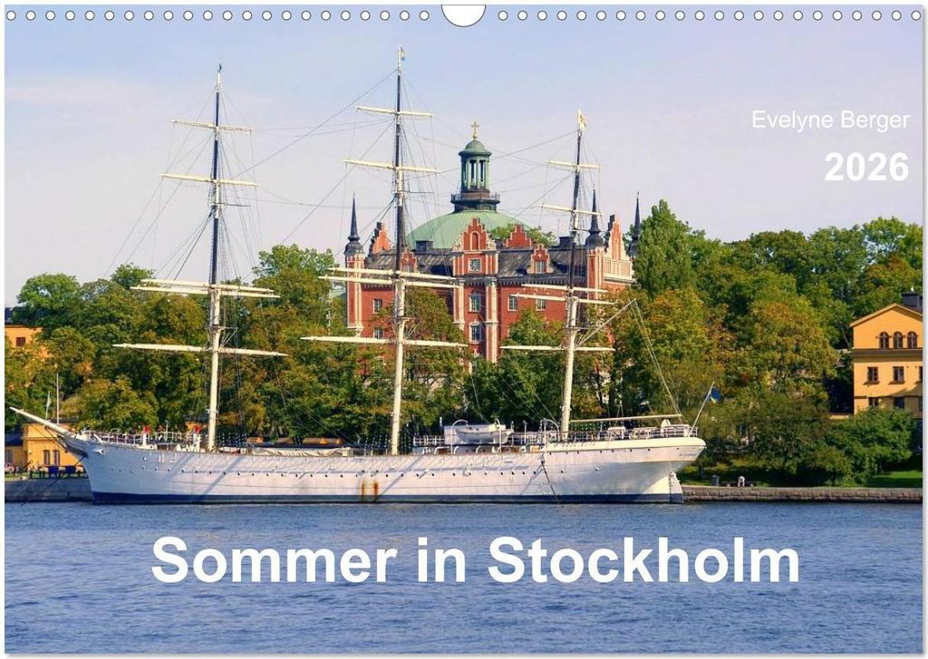 Sommer in Stockholm 2026 (Wandkalender 2026 DIN A3 quer), CALVENDO Monatskalender